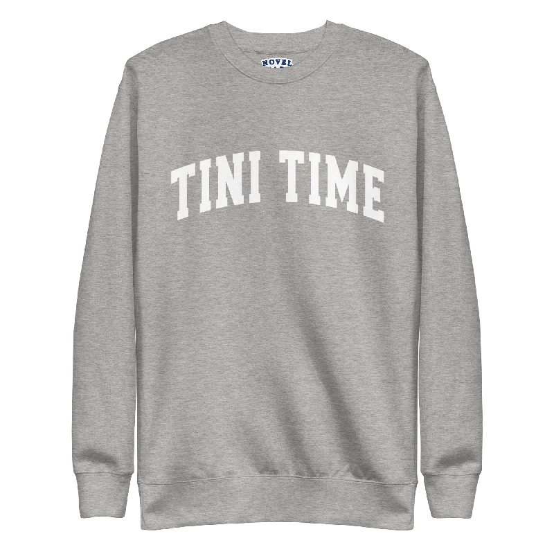 Tini Time Sweatshirt